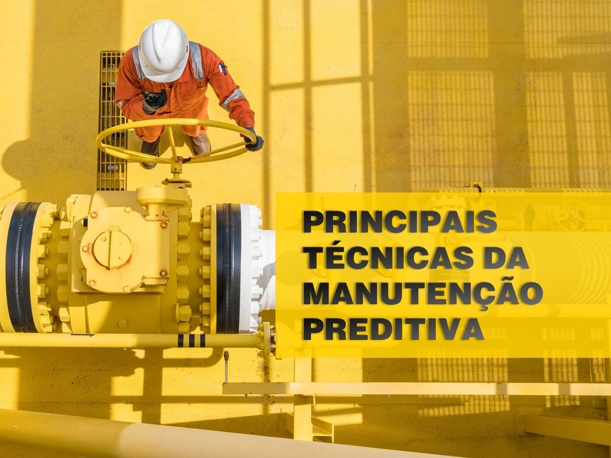 Principais Técnicas da Manutenção Preditiva